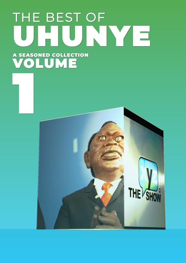 THE XYZ SHOW presents THE BEST OF UHUNYE, VOLUME 1
